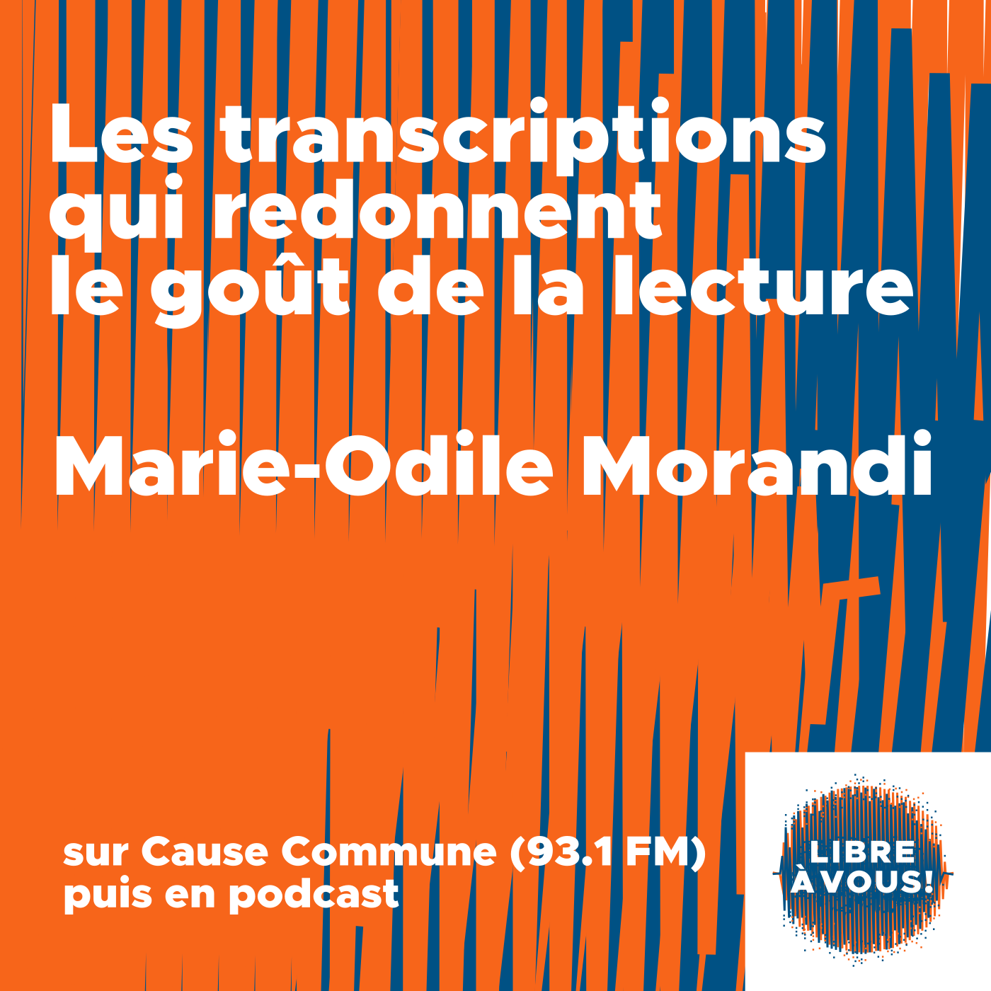 Les transcriptions qui redonnent le goût de la lecture podcast artwork